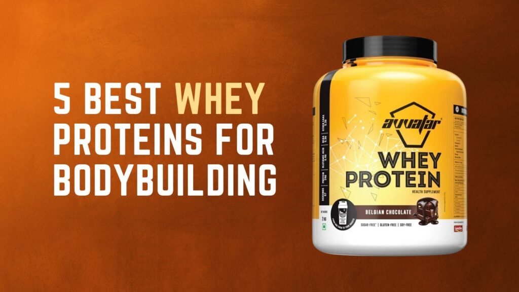 best whey protein in india