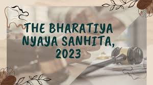 Bharatiya Nyaya Sanhita 2023