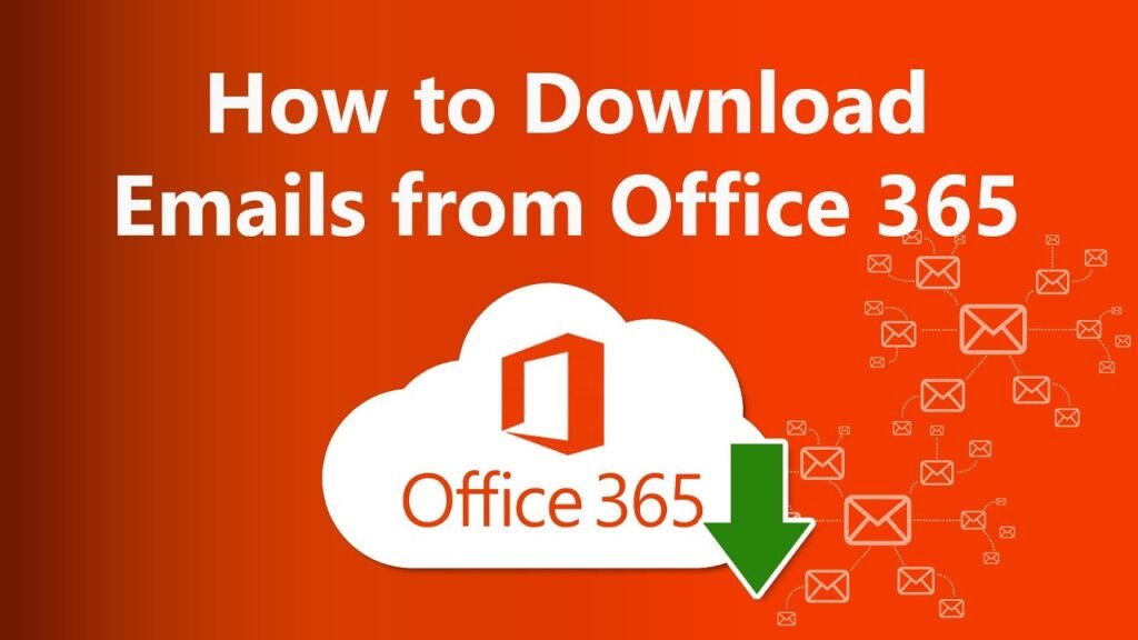 download-emails-from-office-365