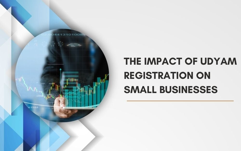 The Impact of Udyam Registration on Small Businesses
