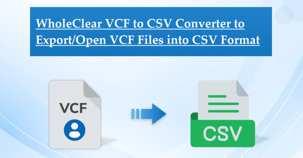 wholeclear-vcf-to-csv