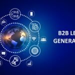 Boosting Sales with B2B Lead Generation Services – Grow Business for Sure