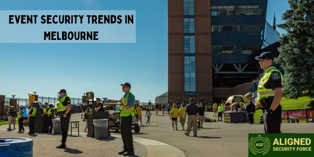 Event Security Melbourne