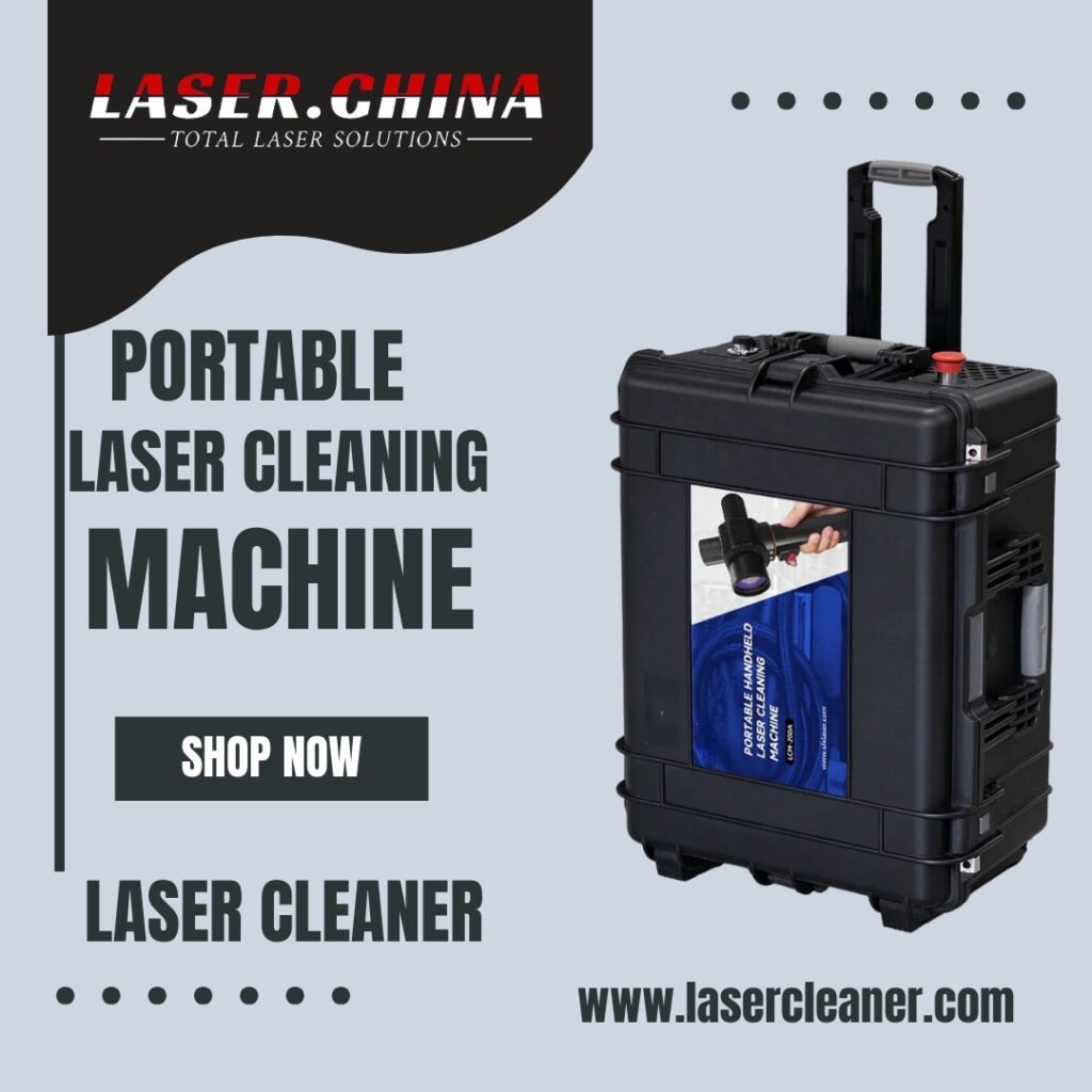 Revolutionize Your Maintenance with the Ultimate Portable Laser Cleaning Machine