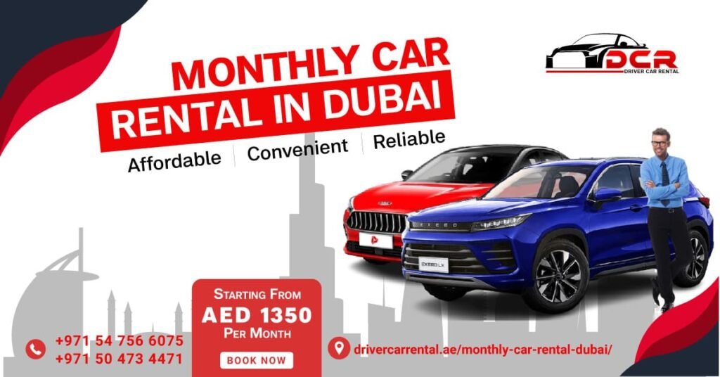 Save Big with Monthly Car Rental in Dubai – 5 Key Benefits