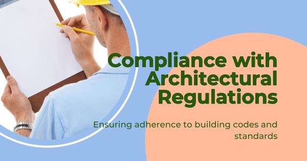 Architectural Regulations