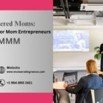 Empowered Moms: Support Group For Mom Entrepreneurs | MMM