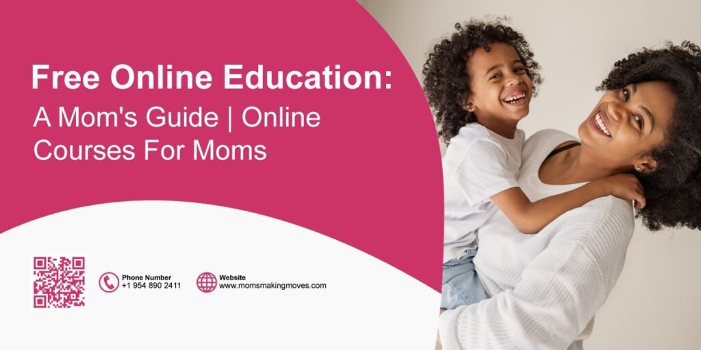 Online Courses For Moms