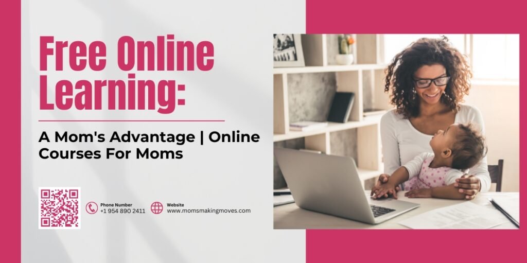 Online Courses For Moms