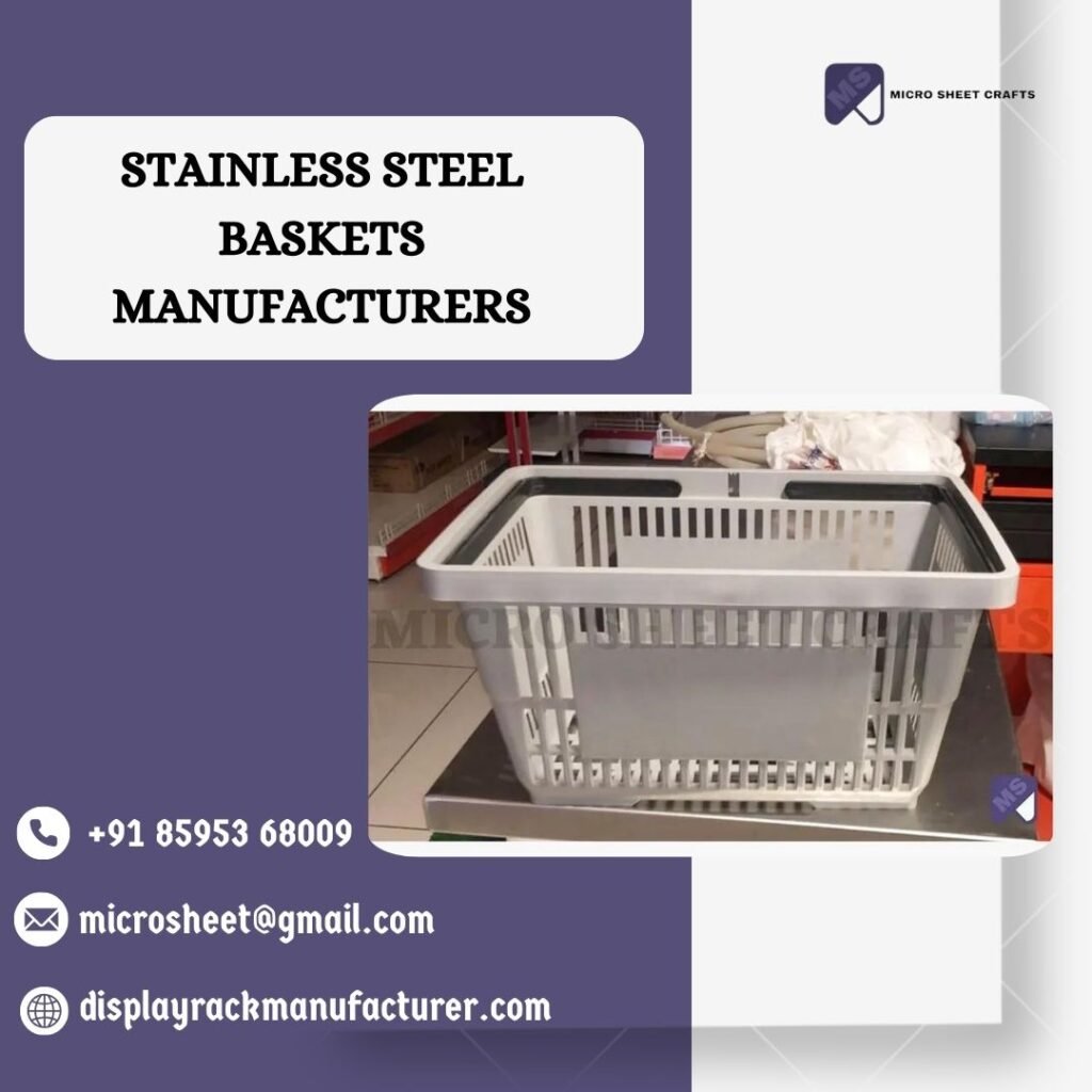 Stainless Steel Baskets