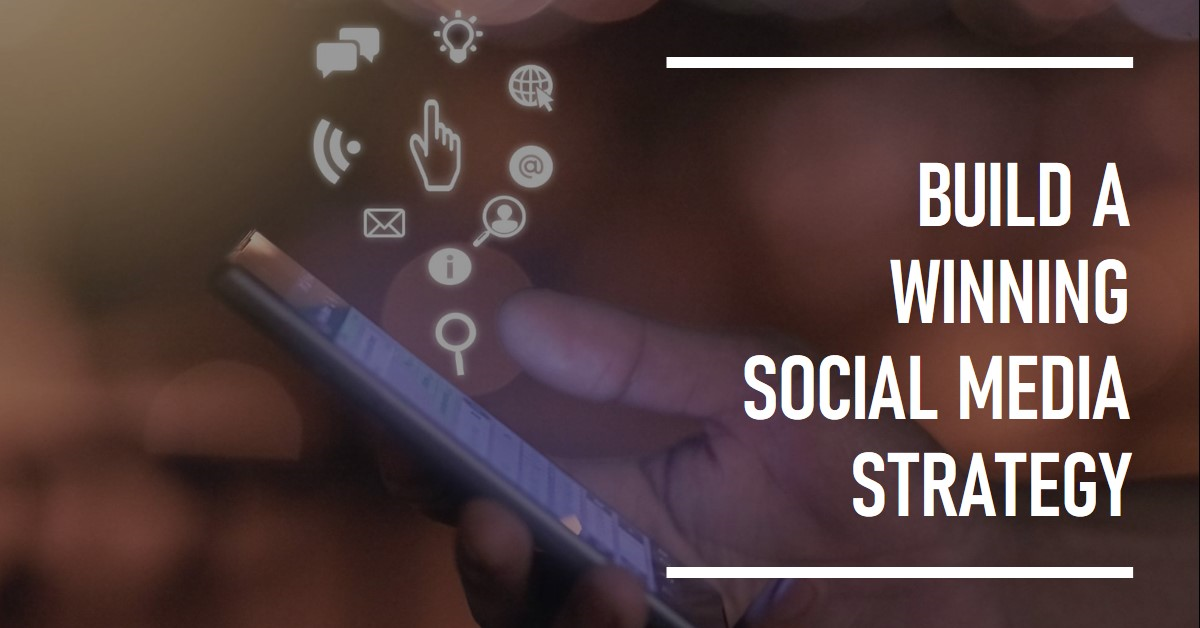 winning social media strategy