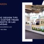 7 Graphic Design Tips for Your Custom Trade Show Booth in Las Vegas