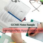 How to Read a GCMS Notes Sample: Immigration Application Guide