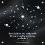 Find Balance and Clarity with Your Monthly Horoscope Predictions