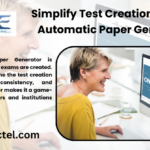 Simplify Test Creation with an Automatic Paper Generator