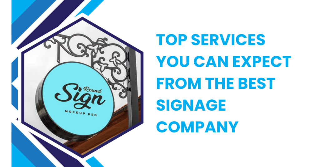 Best Signage Company In Dubai