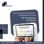 Why Small Businesses Should Invest in Custom Application Development