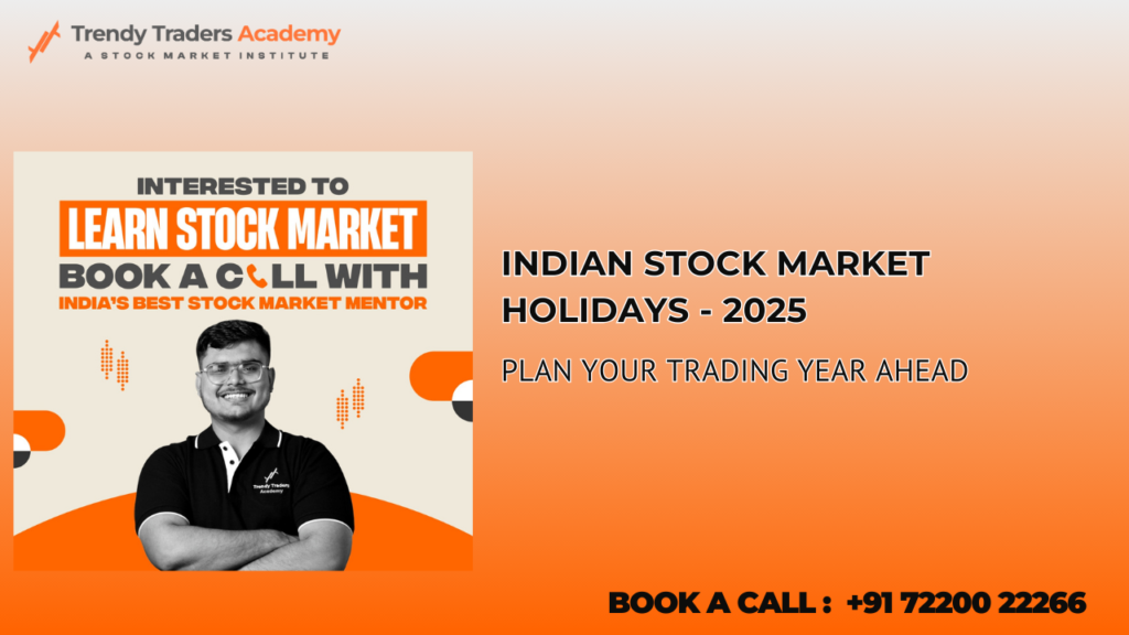 Indian Stock Market Holidays