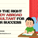 Find the Right Study Abroad Consultant for Your Success