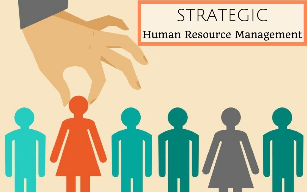 A Complete Guide to Strategic Human Resource Management: Principles, Objectives & Approaches