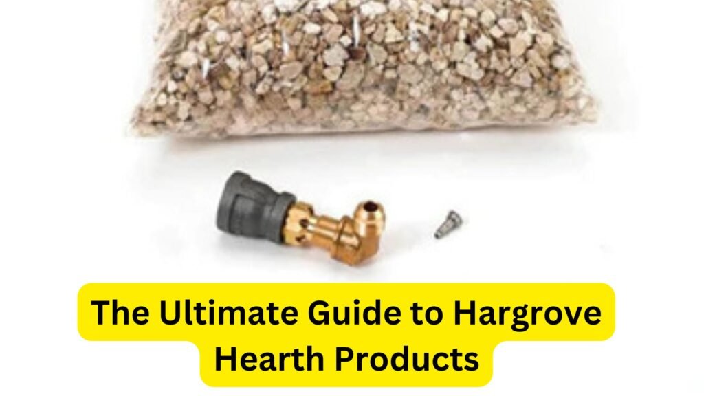 hargrove hearth products