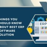 Things You Should Know About Best ERP Software Solution