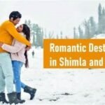 “Romantic Things to Do in Shimla and Manali for Couples: A Perfect Getaway”