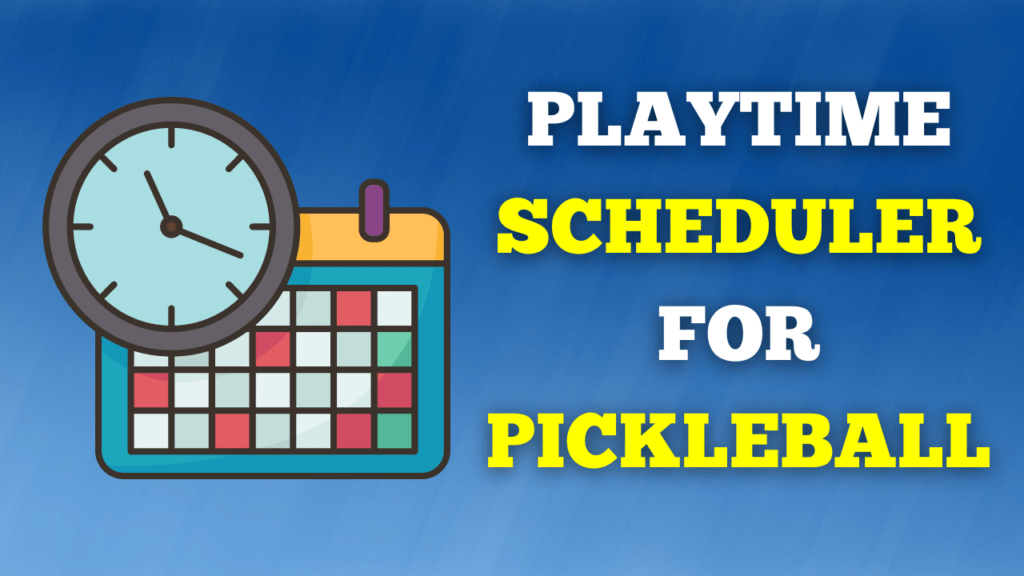 Playtime Scheduler