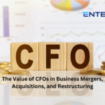 The Value of CFOs in Business Mergers, Acquisitions, and Restructuring