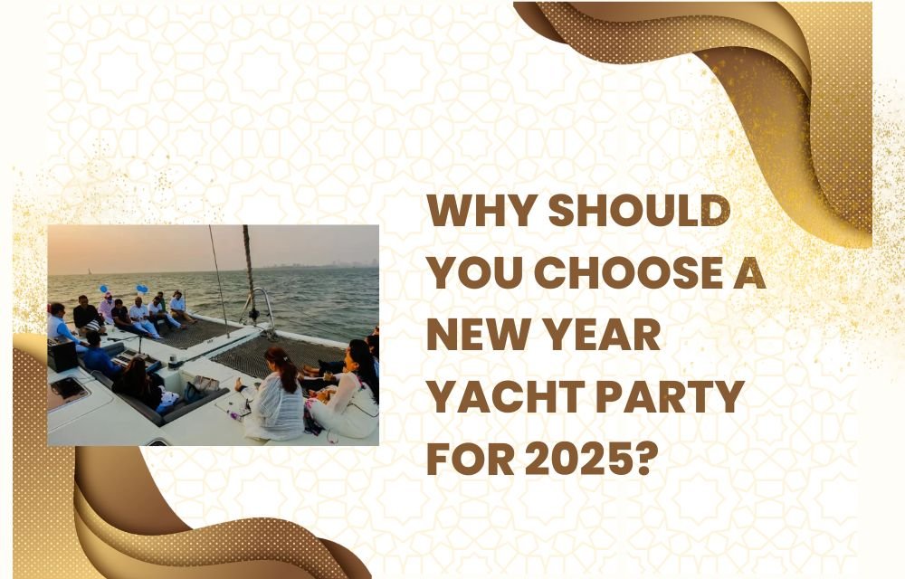 Why Should You Choose a New Year Yacht Party for 2025