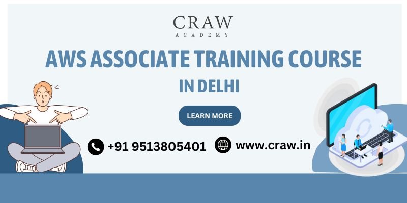 AWS Associate Training Course in Delhi - CRAW Academy with contact information and a website link.