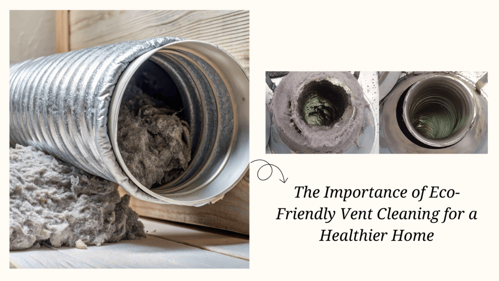 Dry Vent Cleaning