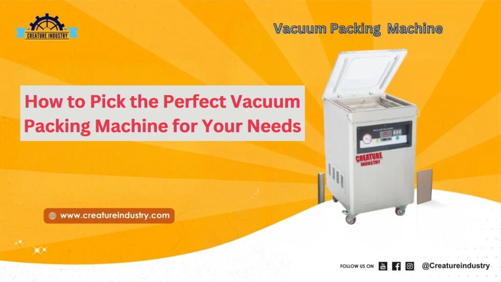 Vacuum Packing Machine