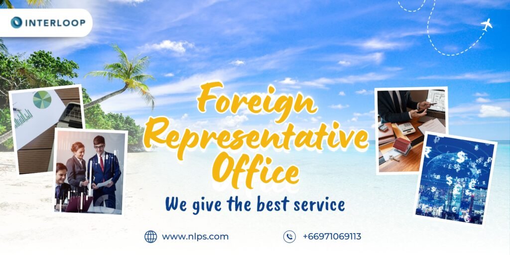Foreign Representative Office