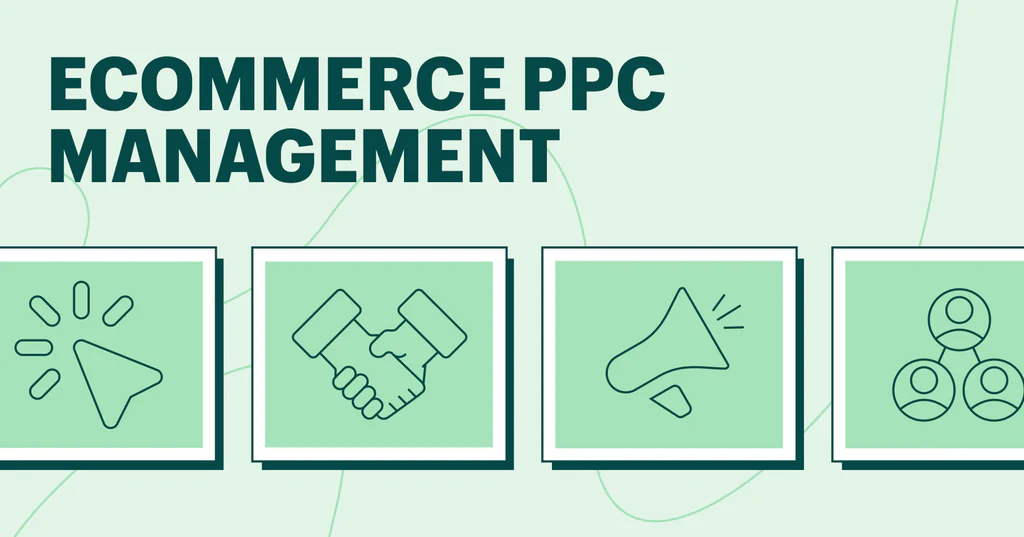 Ecommerce-ppc-management