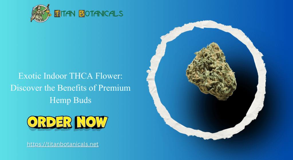 Exotic Indoor THCA Flower