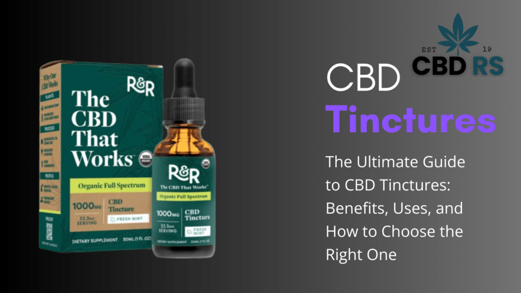 CBD tinctures