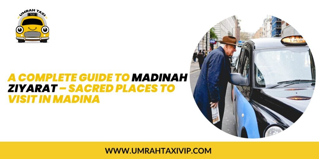 Madinah Ziyarat