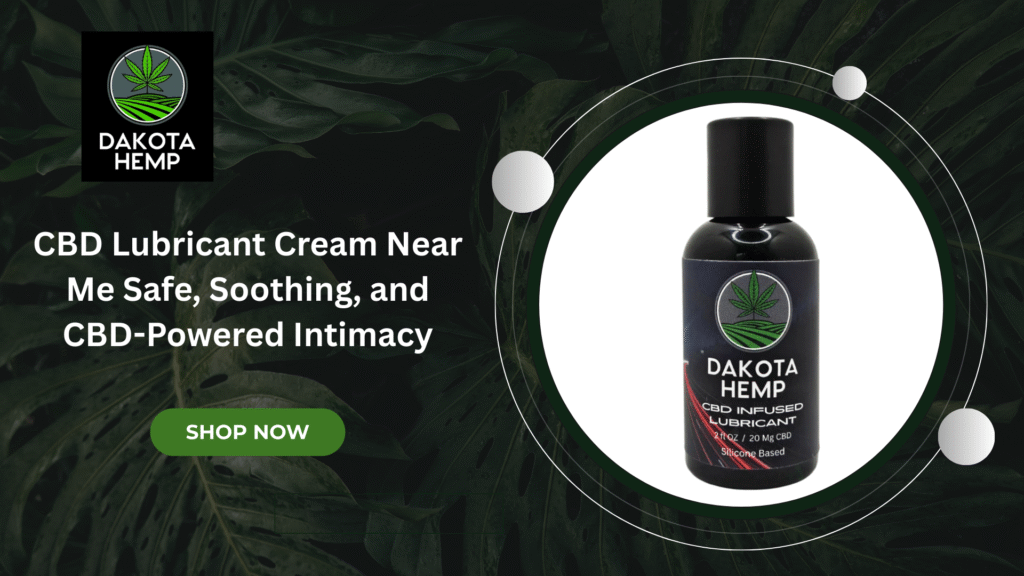 CBD Lubricant Cream near me