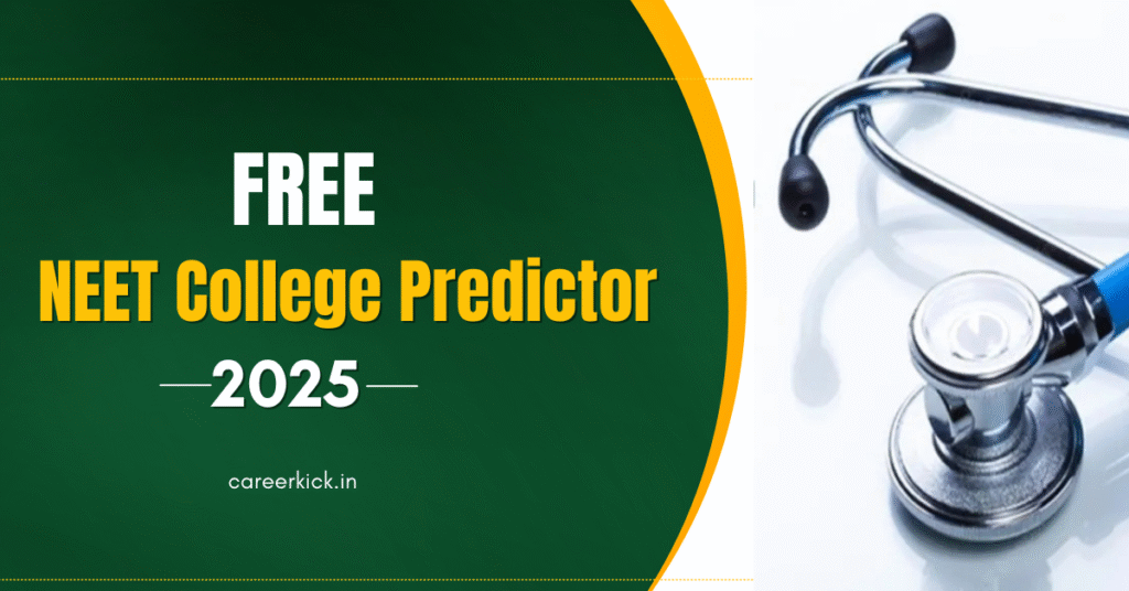 free NEET college Predictor 2025