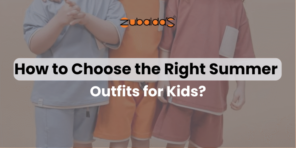 How to Choose the Right Summer Outfits for Kids?