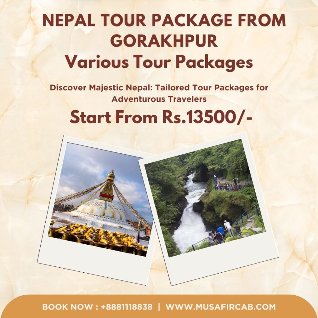 Gorakhpur to Nepal Tour
