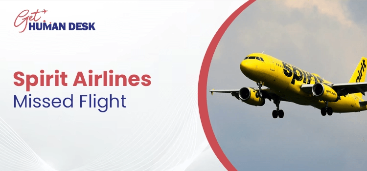 spirit airlines missed flight policy