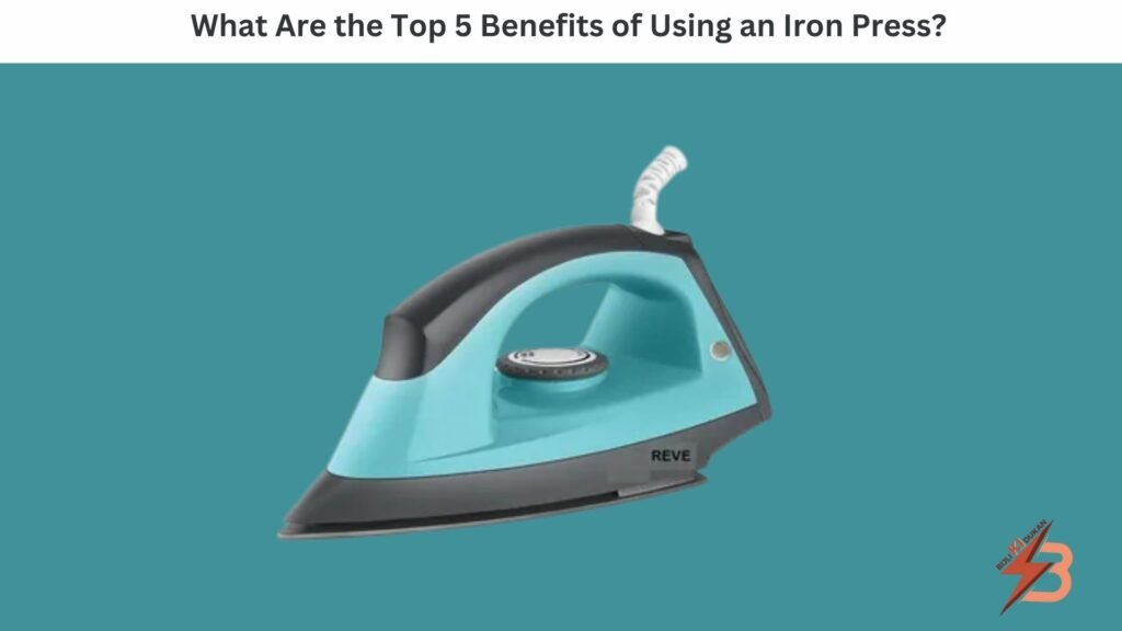 What Are the Top 5 Benefits of Using an Iron Press