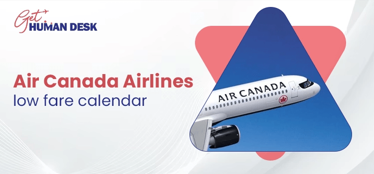 Air Canada low fare calendar
