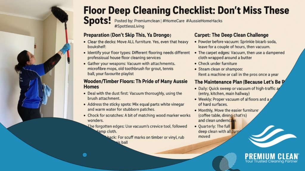Floor Deep Cleaning Checklist: Don't Miss These Spots!