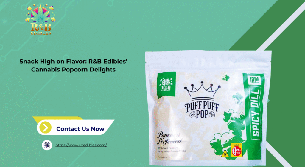 Cannabis Infused Popcorn
