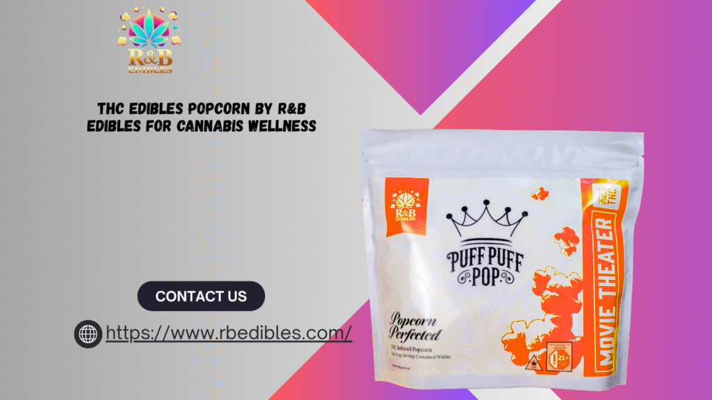 THC Edibles Popcorn