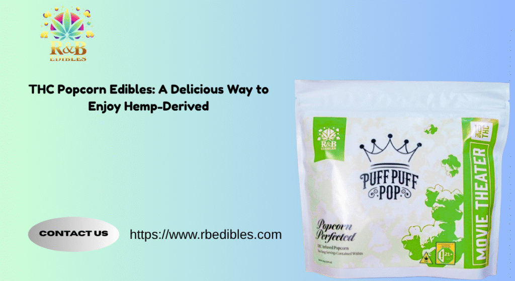 THC Edibles Popcorn