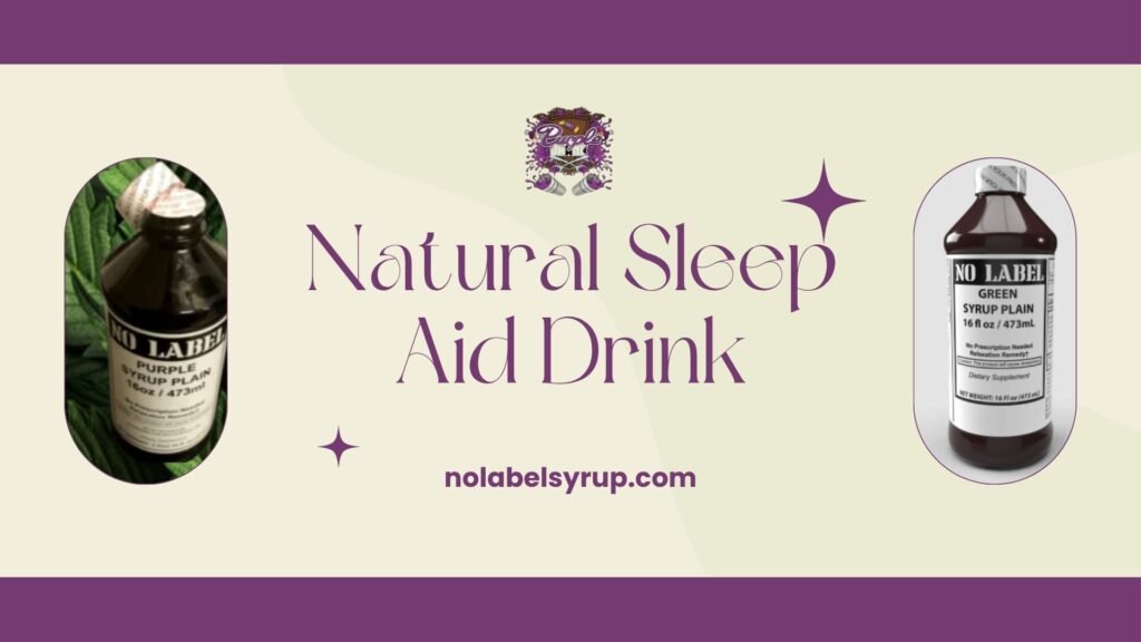 Natural Sleep Aid Drink